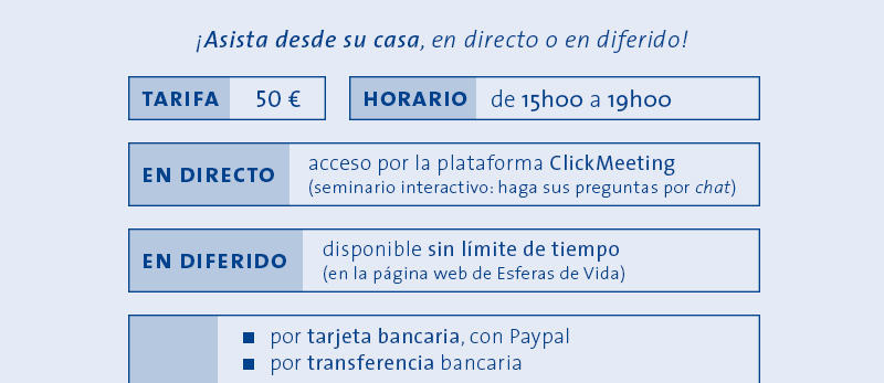 ¡Asista desde su casa, en directo o en diferido!