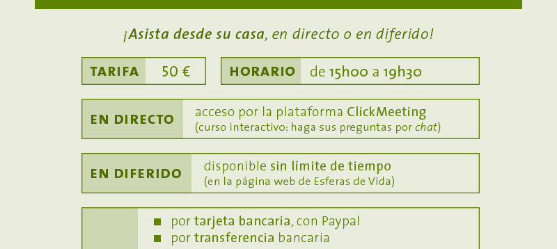 ¡Asista desde su casa, en directo o en diferido!
